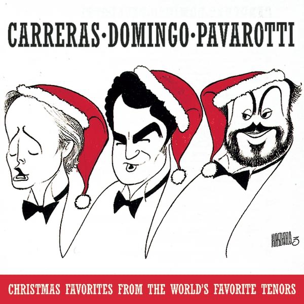 Обложка альбома «Christmas Favorites from the World's Favorite Tenors» — Luciano Pavarotti, José Carreras & Plácido Domingo