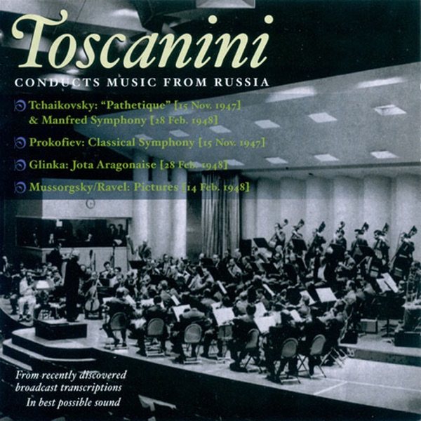 Orchestral Music - Prokofiev, S. - Tchaikovsky, P.I. - Glinka, M.I. - Mussorgsky, M.P. (Nbc Symphony, Toscanini) (1947-1948)