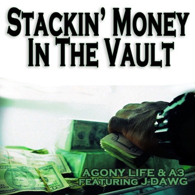 Stackin’ Money In the Vault - Single