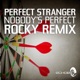 Nobody s Perfect Rocky Remix Single