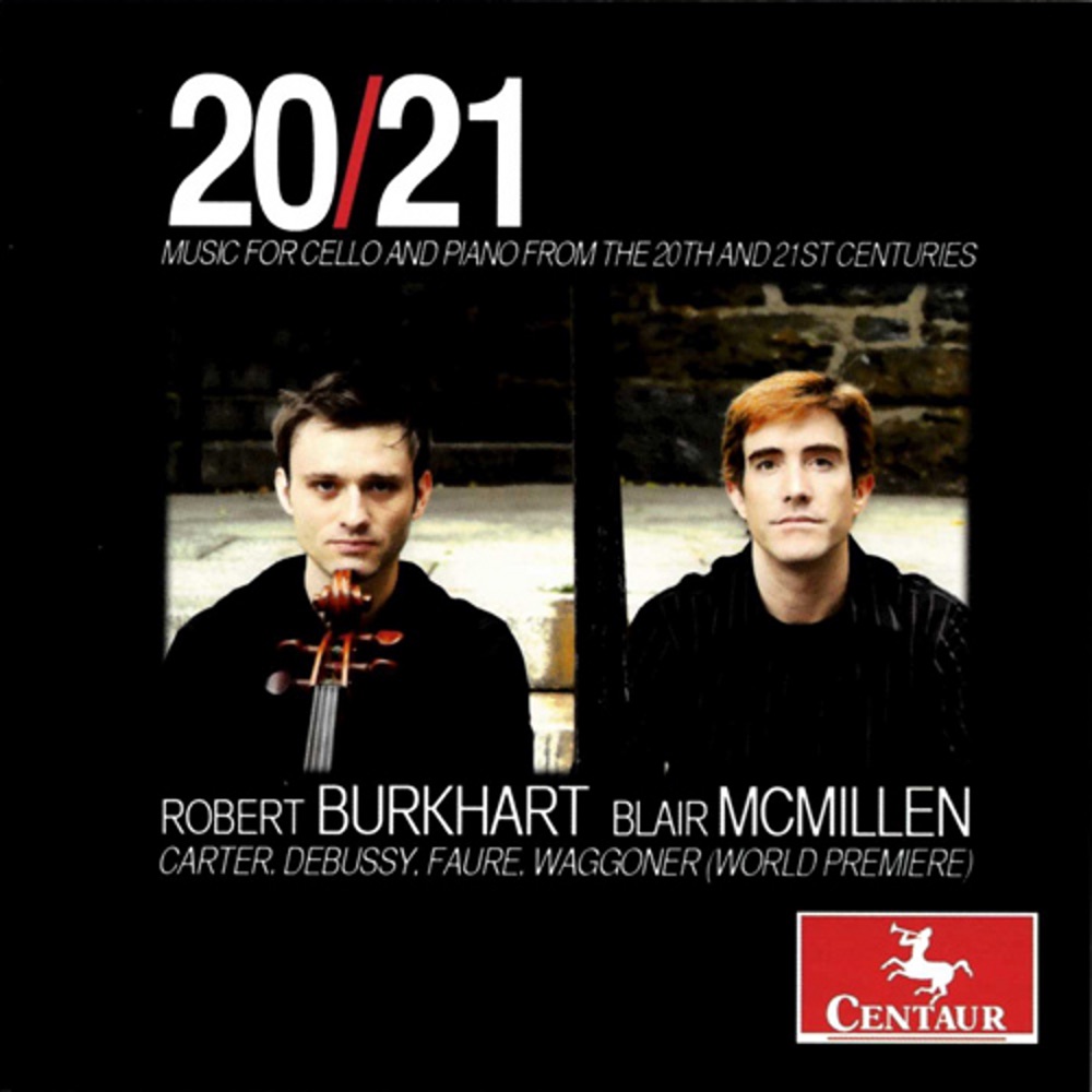 Обложка альбома «Music for Cello and Piano from the 20th and 21st centuries» — Robert Burkhart & Blair McMillen