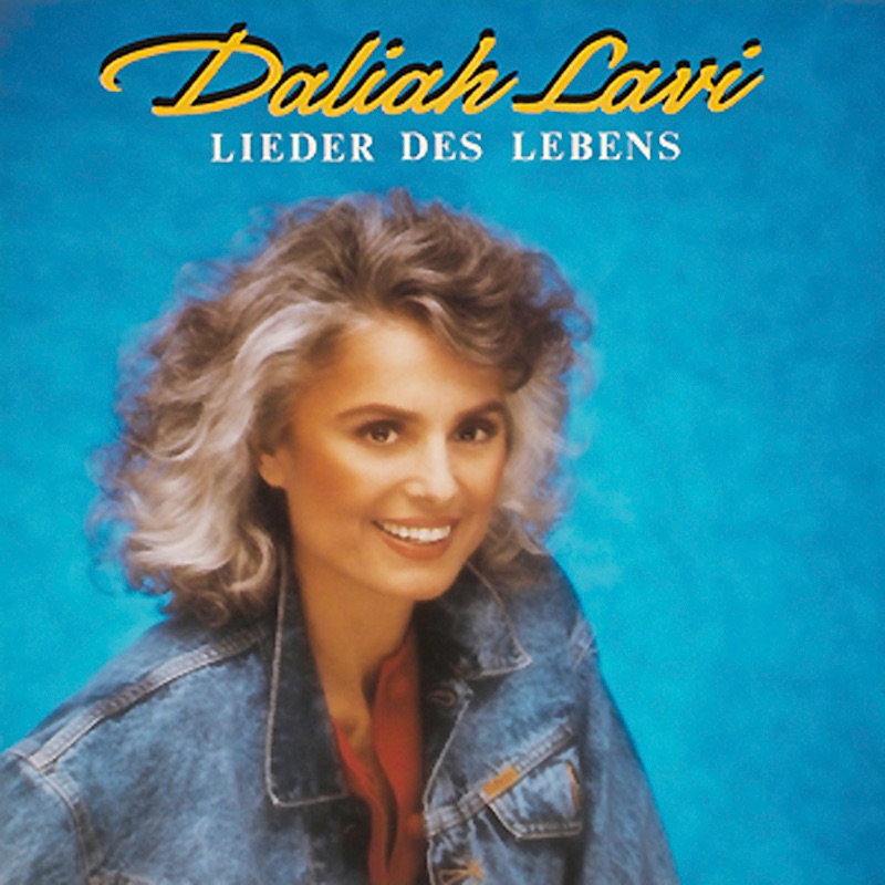 Daliah Lavi: Lieder Des Lebens