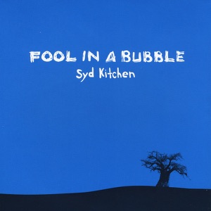 Fool In a Bubble