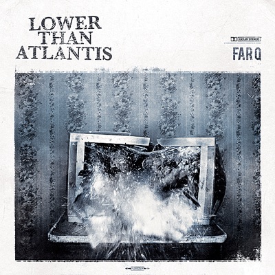 Far Q - Lower Than Atlantis