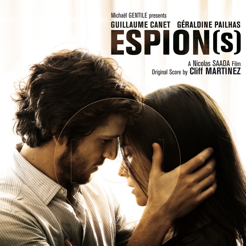 Обложка альбома «Espion(s) [Original Soundtrack]» — Cliff Martinez