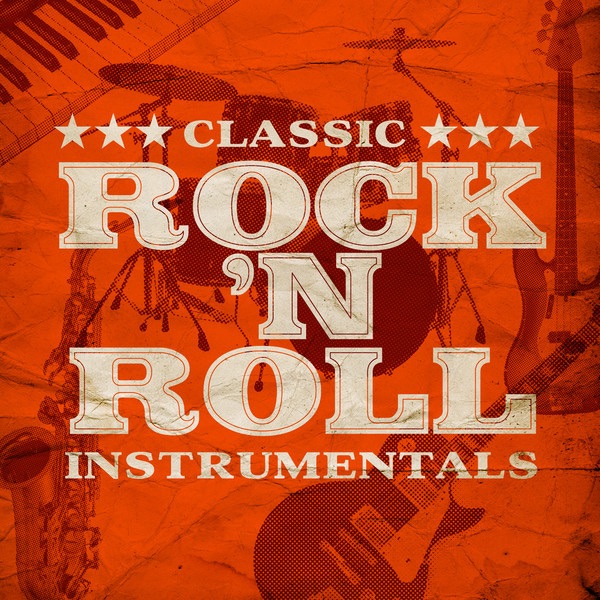 Classic Rock'n Roll Instrumentals