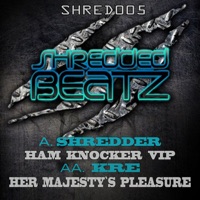 Ham Knocker VIP - Shredder & KRE