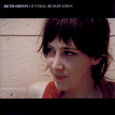 Beth Orton - Central Reservation - Original Version