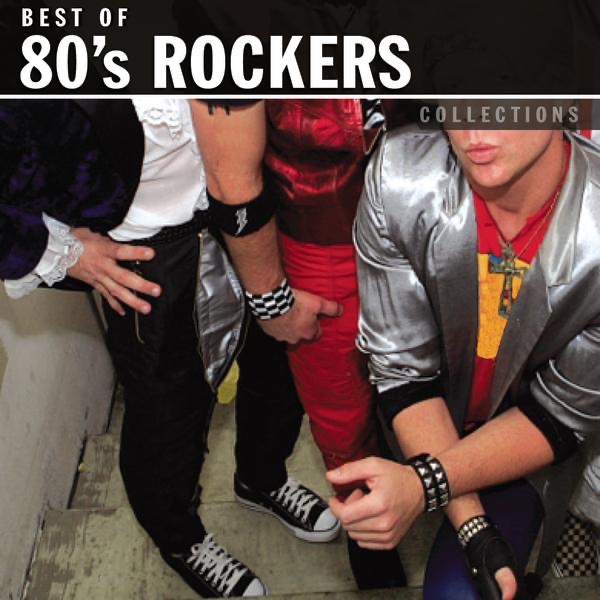 Best of 80's Rockers Collections