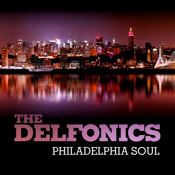 Обложка альбома «Philadelphia Soul (Re-Recorded Versions)» — The Delfonics