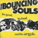 The Good, The Bad, And the Argyle - The Bouncing Souls