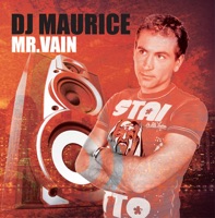 Mr. Vain - EP - DJ Maurice