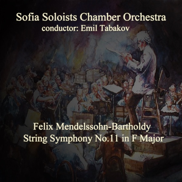 Felix Mendelssohn: String Symphony No. 11 in F Major, MWV N 11
