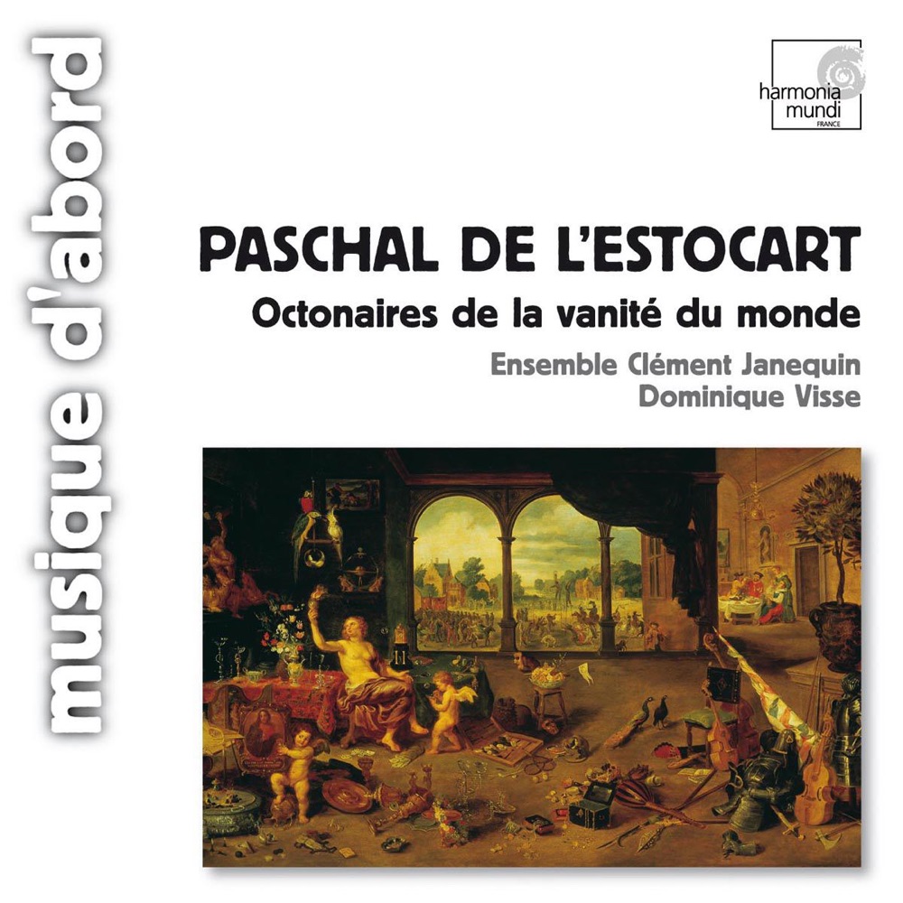 Обложка альбома «Paschal de L'Estocart: Octonaires de la Vanité Du Monde» — Dominique Visse & Ensemble Clément Janequin