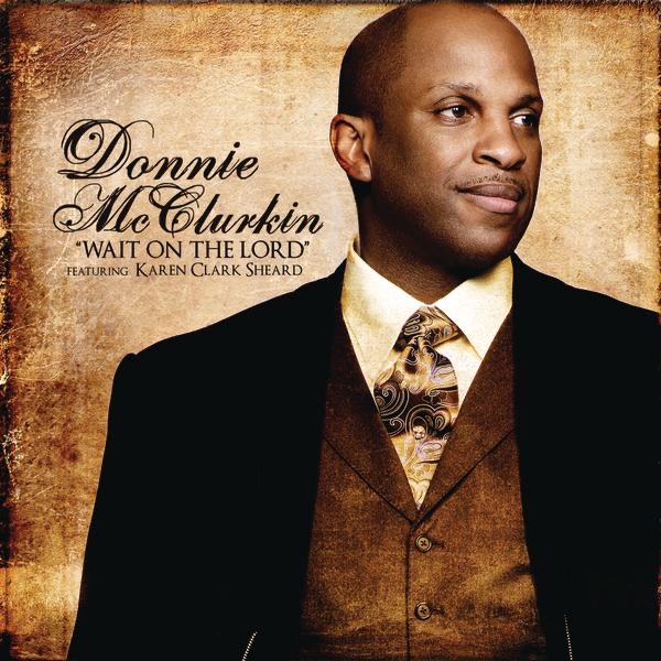 Обложка альбома «Wait On the Lord (feat. Karen Clark Sheard) - Single» — Donnie McClurkin