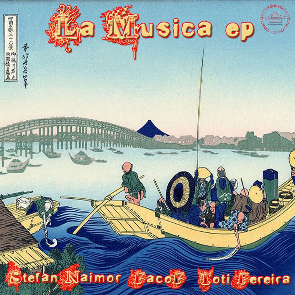 Обложка альбома «La Musica. - EP» — Paco P., Stefan Naimor & Toti Pereira