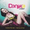 Le beat / Come to Me / Viens à moi - EP