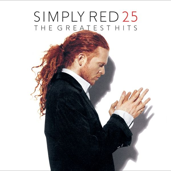 If You Don't Know Me by Now — Simply Red