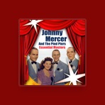 Johnny Mercer & The Pied Pipers