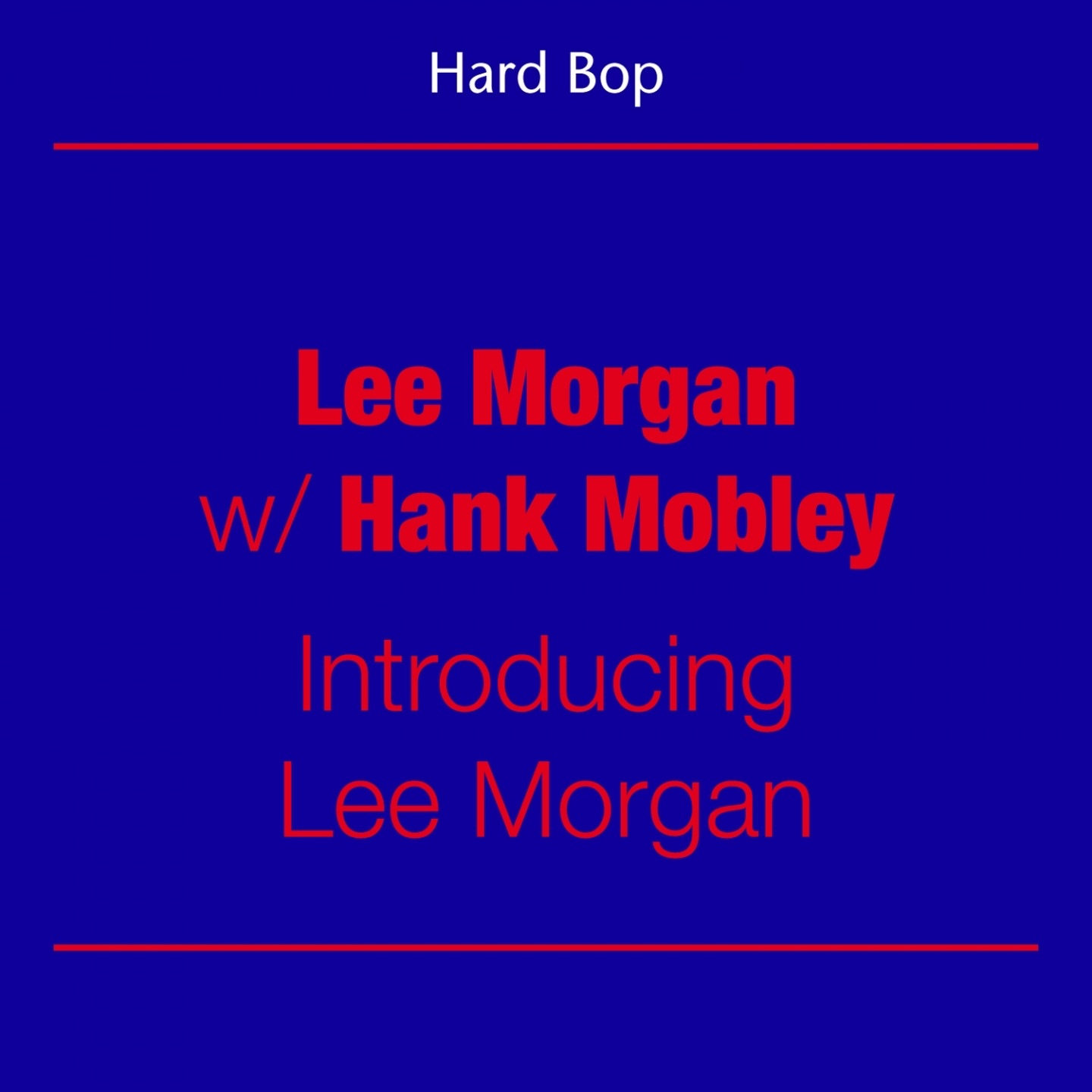 Introducing Lee Morgan