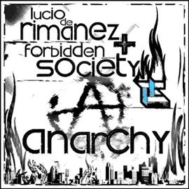 Anarchy (Katharsys Remix) Lucio De Rimanez & Forbidden Society