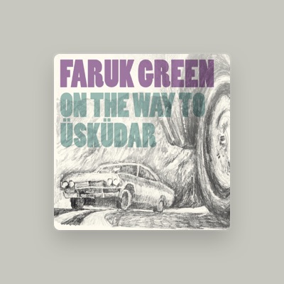 Listen to Faruk Green, watch music videos, read bio, see tour dates & more!