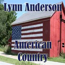 American Country: Lynn Anderson - Lynn Anderson