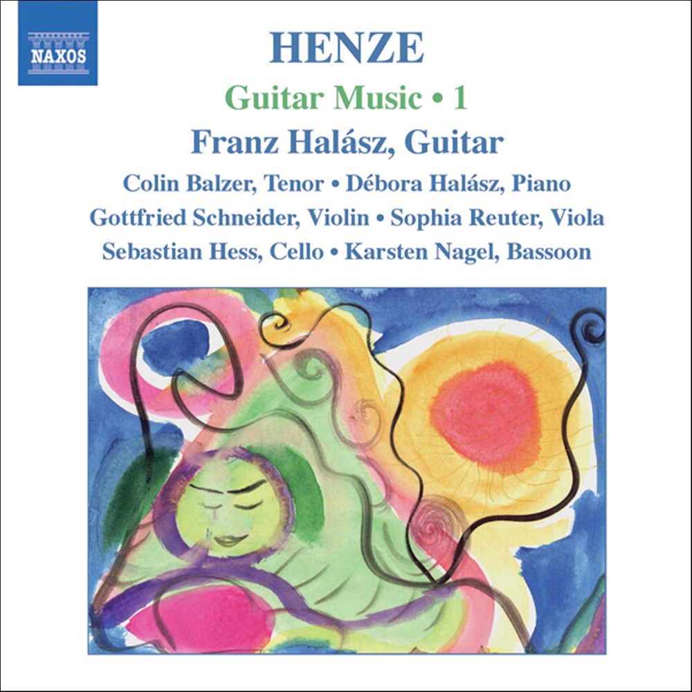 Обложка альбома «Henze, H.W.: Guitar Music, Vol. 1» — Franz Halász, Colin Balzer, Débora Halász, Sophia Reuter, Karsten Nagel, Gottfried Schneider & Sebastian Hess