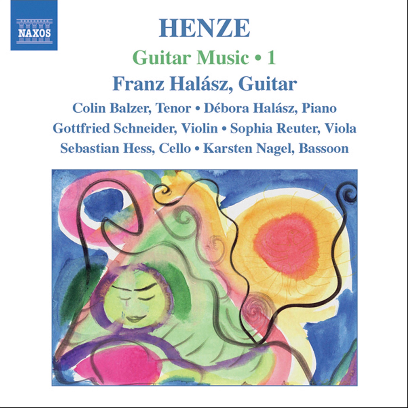 Henze, H.W.: Guitar Music, Vol. 1 by Franz Halász, Colin Balzer, Débora Halász, Sophia Reuter, Karsten Nagel, Gottfried Schneider & Sebastian Hess album cover