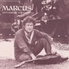 Marcus - Where the Soul Never Dies