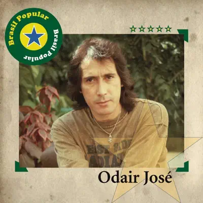 Brasil Popular: Odair Jose - Odair José Brasil Popular: Odair Jose - Odair José