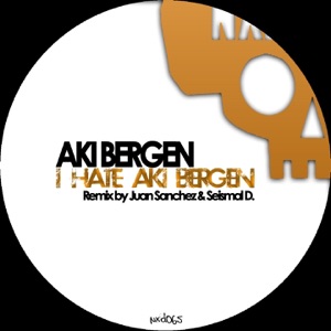 I Hate Aki Bergen - EP