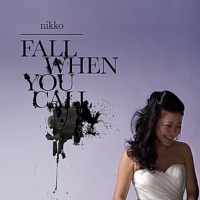 Fall When You Call - Single - Nikko