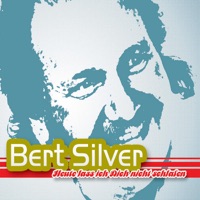 Bert Silver - Heute Lass Ich Dich Nicht Schlafen (Bounds-Mix By Danny Top)