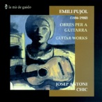 Emili Pujol: Guitar Works