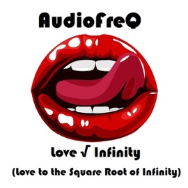 Love √ Infinity (Radio Edit) Audiofreq