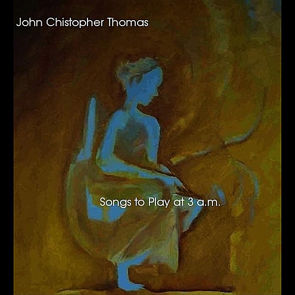Songs to Play At 3 a.m. - EP