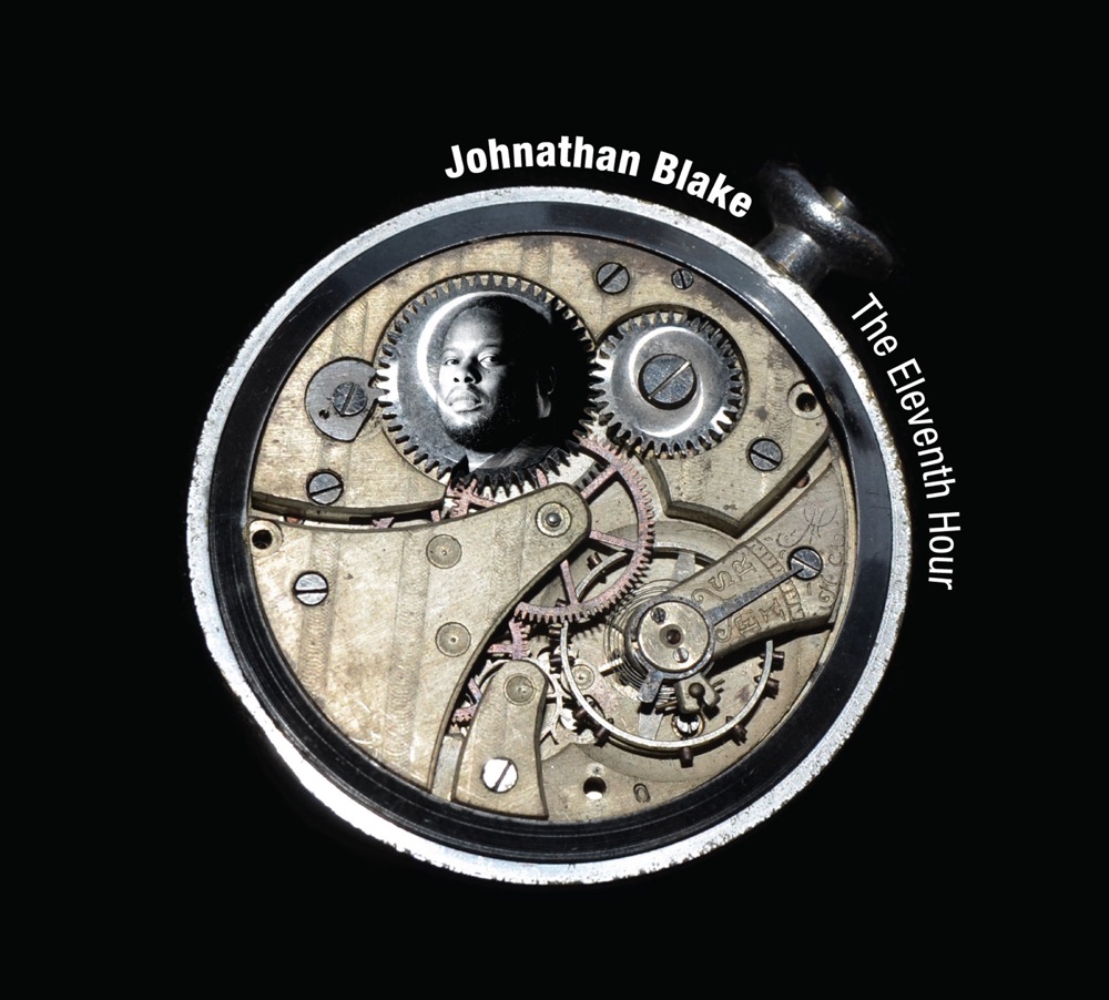 Обложка альбома «The Eleventh Hour» — Johnathan Blake