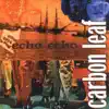 Carbon Leaf - Follow the Lady