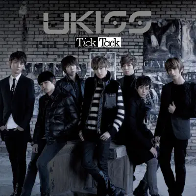 Tick Tack - U-Kiss
