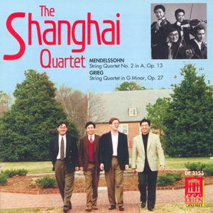 Mendelssohn: String Quartet No. 2 - Grieg: String Quartet in G Minor