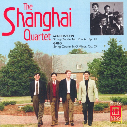 Mendelssohn: String Quartet No. 2 - Grieg: String Quartet in G Minor