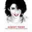 Almost There - Single