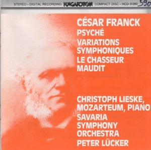 Psyché, Variations Symphoniques, Le Chasseur Maudit