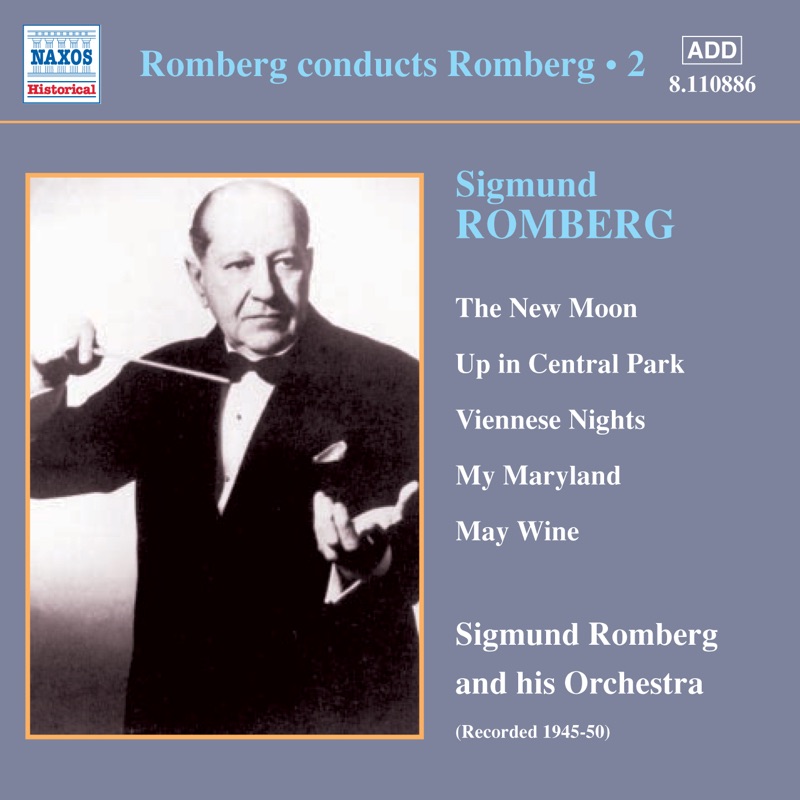 Romberg: Romberg Conducts Romberg, Vol. 2