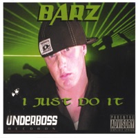 I JUST DO IT - Barz