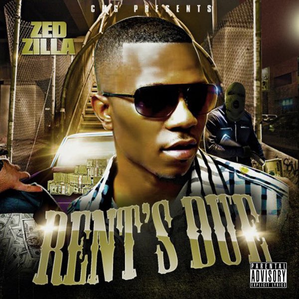 Rent's Due - Album by Zed Zilla - Apple Music