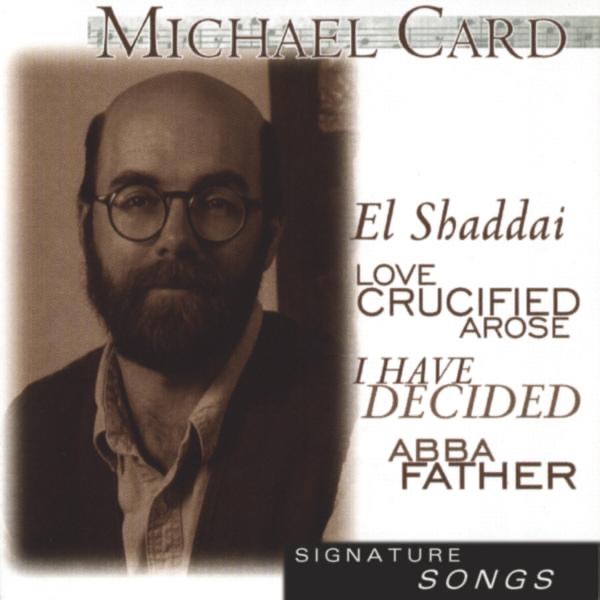 Light Of The World - Michael Card