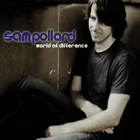 World Of Difference — Sam Pollard