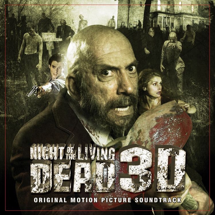 Night of the Living Dead 3D (Original Motion Picture Soundtrack)